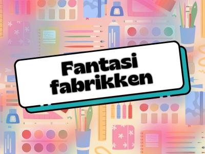 Logo for fantasi-fabrikken. Tekst på baggrund af dic. krea-redskaber. 