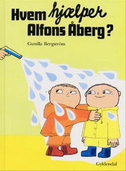 Gunilla Bergström (f. 1942): Hvem hjælper Alfons Åberg?