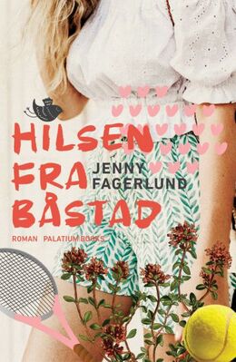 Jenny Fagerlund: Hilsen fra Båstad
