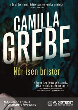 Camilla Grebe: Når isen brister